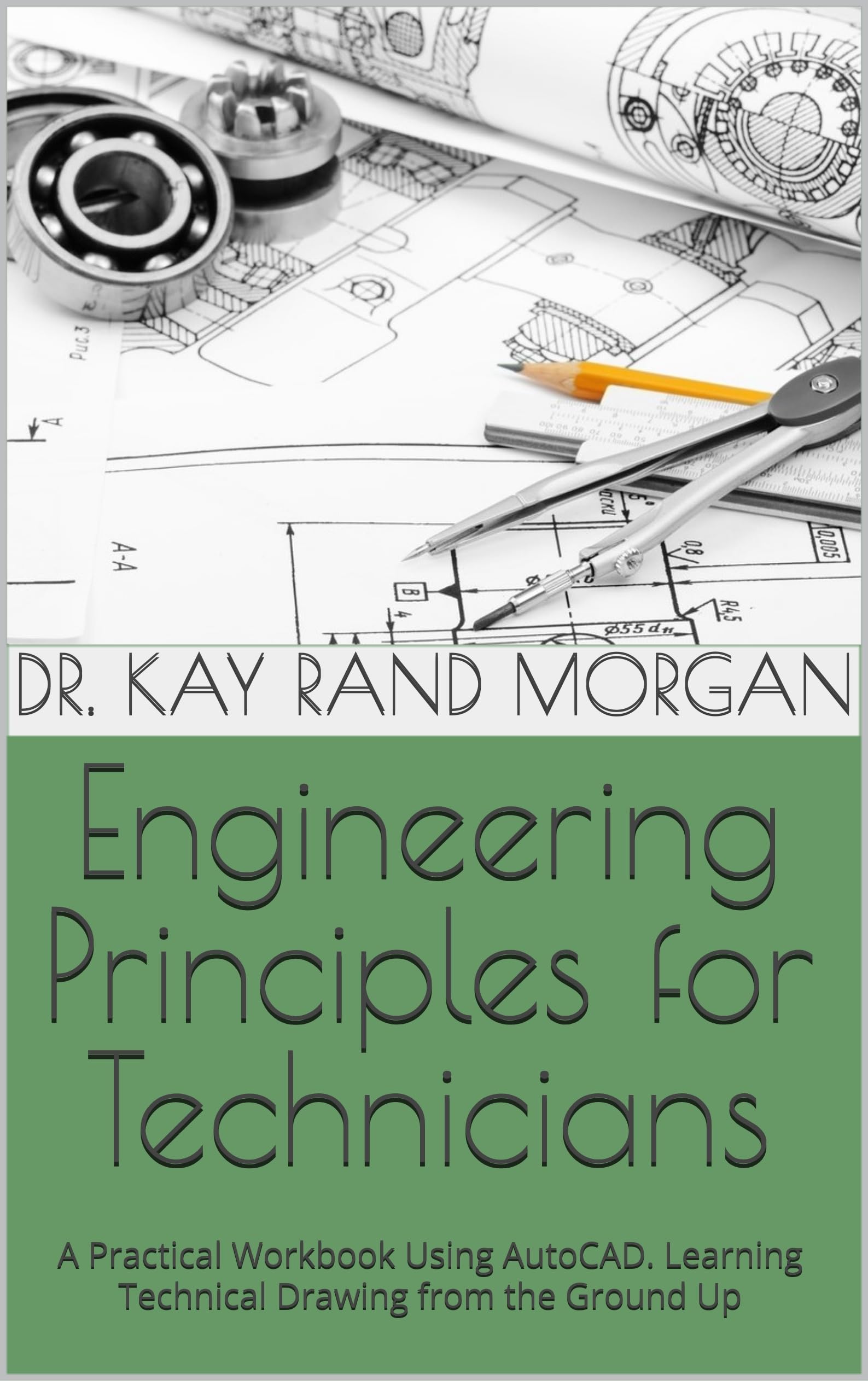 Cover of Engineering Principles for Technicians